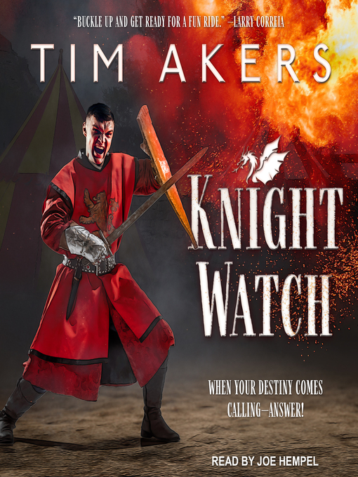 Title details for Knight Watch by Tim Akers - Available